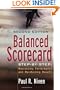 Balanced Scorecard Step-by-Step: Maximizing Performance and Maintaining Results