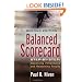 Balanced Scorecard Step-by-Step: Maximizing Performance and Maintaining Results