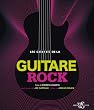 Les g�nies de la guitare rock