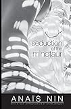Seduction of the Minotaur (Cities of the Interior)
