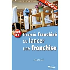 Devenir franchise ou lancer une franchise