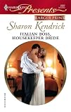 Italian Boss, Housekeeper Bride (Harlequin Presents Series - Larger Print)