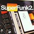 Superfunk Vol.2