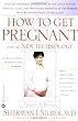 How to Get Pregnant with the New Technology