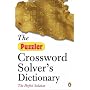 The Puzzler Crossword Solver's Dictionary