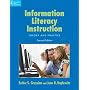 Information Literacy Instruction: Theory and Practice, Second Edition