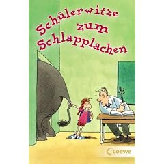 Sch�lerwitze zum Schlapplachen