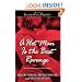 A Hot Man Is the Best Revenge: Ellora's Cave