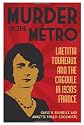 Murder In The Métro