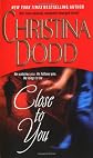 Close to You