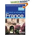Buying a House in France, 3rd (Buying a House - Vacation Work Pub)