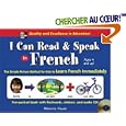 I Can Read And Speak In French: The Simple Picture Method For Kids To Learn Fench Immediately