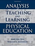 Analysis of Teaching and Learning in Physical Education