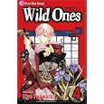 Wild Ones, Vol. 4 (Wild Ones (Viz Media))