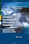 Enterprise Governance of Information Technology: Achieving Strategic Alignment and Value