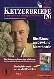 Produkt-Bild: Die M&auml;ngel an Dawkins' Memtheorie: Ketzerbriefe - Sonderheft Naturwissenschaft (XI)