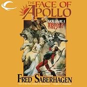The Face of Apollo: The First Book of the Gods | [Fred Saberhagen]