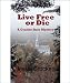 Live Free or Die (The Granite State Mysteries)