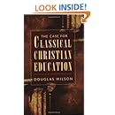 The Case for Classical Christian Education