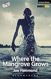 Where the mangrove grows