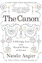 The Canon: A Whirligig Tour of the Beautiful Basics of Science