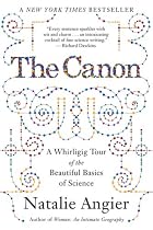 The Canon: A Whirligig Tour of the Beautiful Basics of Science
