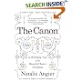 The Canon: A Whirligig Tour of the Beautiful Basics of Science