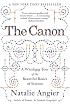 The Canon: A Whirligig Tour of the Beautiful Basics of Science