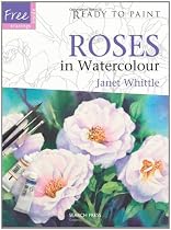 Roses in Watercolour by Janet Whittle