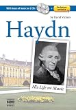 Haydn: His Life and Music (Book, plus Audio CD, plus Online Music Library)