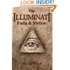 The Illuminati: Facts & Fiction