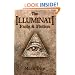 The Illuminati: Facts & Fiction