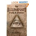 The Illuminati: Facts & Fiction