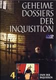 Geheime Dossiers der Inquisition, Teil 4 - Ende der Inquisition