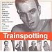 Trainspotting Vol 1