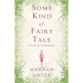 Some Kind of Fairy Tale