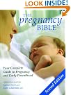 The Pregnancy Bible...