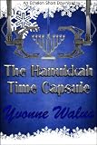 The Hanukkah Time Capsule