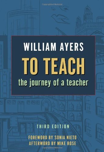 To Teach: The Journey of a Teacher, 3rd Edition