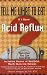 If I Have Acid Reflux (Tell Me What to Eat)