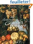 Histoire du jardin potager