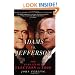 Adams vs. Jefferson: The Tumultuous Election of 1800 (Pivotal Moments in American History (Oxford))