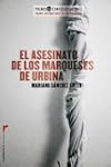 El asesinato de los marqueses de Urbi...