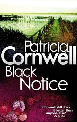 Black Notice: Scarpetta 10 by Patricia Cornwell (2-Sep-2010) Paperback
