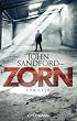Zorn: Thriller (German Edition)