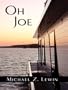 Oh Joe (Five Star First Edition Mystery)
