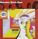 The Chocolate Watch Band No Way Out Dutch vinyl LP CW5096