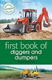 First book of diggers and dumpers