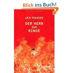 Der Herr der Ringe: Erster Teil: Die Gef�hrten. Zweiter Teil: Die zwei T�rme. Dritter Teil: Die R�ckkehr des K�nigs