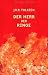 Der Herr der Ringe: Erster Teil: Die Gefährten. Zweiter Teil: Die zwei Türme. Dritter Teil: Die Rückkehr des Königs